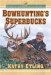 Bowhunting's Superbucks cover