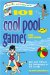 101 Cool Pool Games for Children : Fun And Fitness for Swimmers of All Levels cover