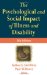 The Psychological & Social Impact of Illness and Disability cover