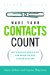 Make Your Contacts Count : Networking Know-How for Business and Career Success cover