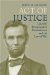 Act of Justice : Lincoln's Emancipation Proclamation and the Law of War cover