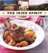 Irish Spirit : Recipes Inspired by the Legendary Drinks of Ireland cover