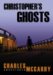  Christopher's Ghosts