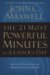 The 21 Most Powerful Minutes in a Leader's Day : Revitalize Your Spirit and Empower Your Leadership cover