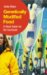  Genetically Modified Food: A Short Guide for the Confused