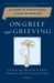 On Grief and Grieving : Finding the Meaning of Grief Through the Five Stages of Loss cover