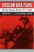 Russian War Films : On the Cinema Front, 1914-2005 cover