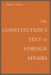 The Constitution's Text in Foreign Affairs cover