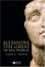 Alexander the Great in His World cover