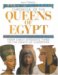 Chronicle of the Queens of Egypt : From Early Dynastic Times to the Death of Cleopatra cover