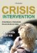 Crisis Intervention : A Handbook of Immediate Person-To-Person Help cover