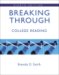  Breaking Through: College Reading