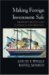 Making Foreign Investment Safe : Property Rights And National Sovereignty cover