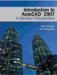 Introduction to Autocad 2007 : A Modern Perspective cover