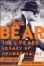  Papa Bear the Life And Legacy of George Halas