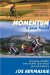Momentum Is Your Friend : The Metal Cowboy And His Pint-size Posse Take on America cover