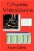 Plc Programming for Industrial Automation cover