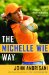 The Michelle Wie Way : Inside Michelle Wie's Power-Swing Technique cover