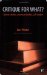 Critique for What? : Cultural Studies, American Studies, Left Studies cover