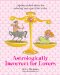 Astrologically Incorrect for Lovers : Slightly Wicked Advice for Seducing Any Sign of the Zodiac cover