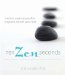 Ten Zen Seconds : Twelve Incantations for Purpose, Power and Calm cover