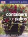 Containers for Patios cover