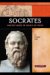  Socrates: Ancient Greek in Search of Truth