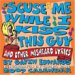 Scuse Me While I Kiss This Guy 2007 Calendar : And Other Misheard Lyrics cover