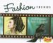  Fashion Trends: How Popular Style Is Shaped
