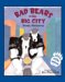 Bad Bears in the Big City : An Irving & Muktuk Story cover