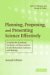 Planning, Proposing And Presenting Science Effectively : A Guide for Graduate Students and Researchers in the Behavioral Sciences and Biology cover