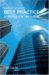Market Research Best Practice : 30 Visions for the Future, a Compilation of Discussion Papers, Case Studies and Methodologies from Esomar cover