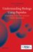 Understanding Biology Using Peptides : Proceedings of the 19th Aps Symposium cover