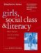 Girls, Social Class, And Literacy: What Teachers Can Do to Make a Difference