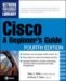 Cisco : A Beginner's Guide cover