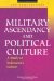 Military Ascendancy And Political Culture : A Study Of Indonesia's Golkar cover