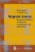 Magneto-Science : Magnetic Field Effects on Materials Fundamentals And Applications cover