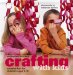 Crafting With Kids : Creative Fun for Children Aged 3-10 cover
