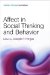 Affect in Social Thinking And Behavior cover