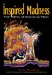 Inspired Madness : The Gifts of Burning Man cover