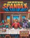 Our Gods Wear Spandex : The Secret History of Comic Book Heroes cover