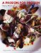 A Passion for Protein : High-protiein, Low-carbohydrate Recipes for Food Lovers cover