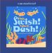 Fish, Swish! Splash, Dash! : Counting Round and Round cover