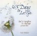 365 Days to Let Go : Daily Insights to Change Your Life cover