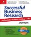 Successful Business Research : Straight to the Numbers You Need - Fast! cover