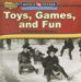 Toys, Games, And Fun in American History cover