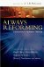 Always Reforming : Explorations in Systematic Theology cover