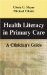 Health Literacy in Primary Care : A Clinician's Guide cover