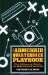 The Armchair Quarterback's Playbook : The Ultimate Guide to Watching Football cover