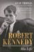 Robert Kennedy : His Life cover